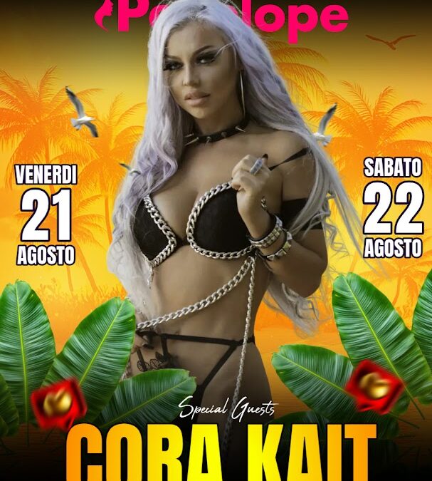 Cora Kait - Penelope Sexy Disco Martedì 21 e Mercoledì 22 Luglio 2026